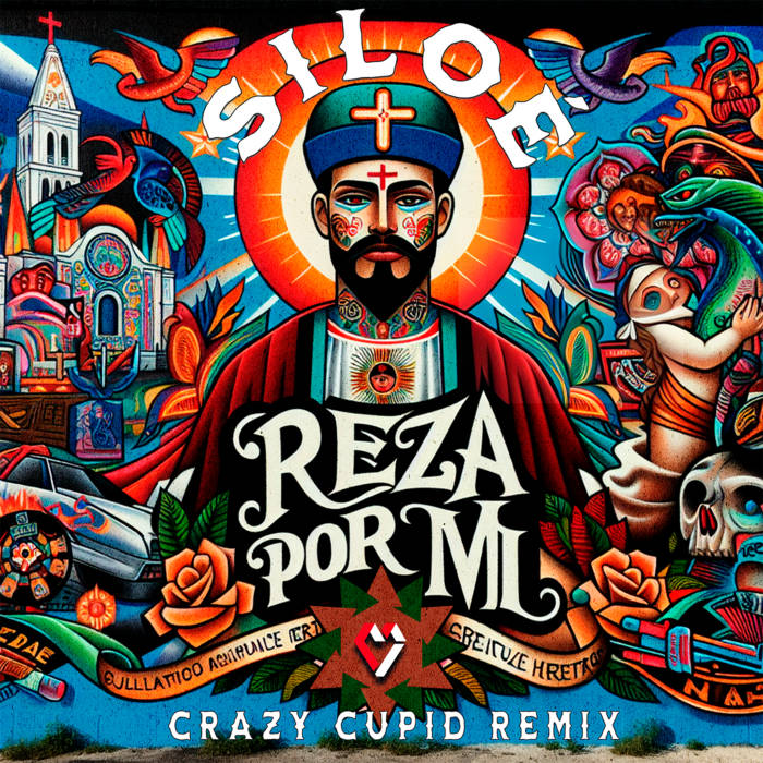 Siloé - Reza por Mi (Crazy Cupid Remix)