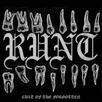 RUNT - “Cult of the Forgotten” cover art