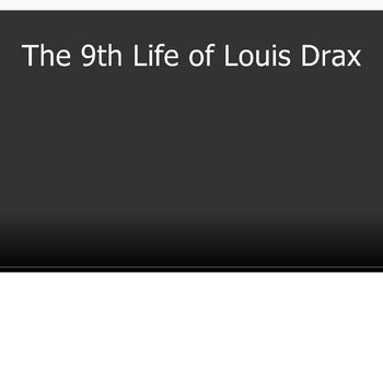 TÉLÉCHARGER LA 9EME VIE DE LOUIS DRAX DRAX 9EME TÉLÉCHARGER LOUIS VIE LA DE