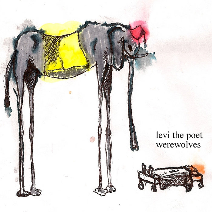 Werewolves  Levi The Poet