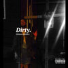 Dirty. Cover Art