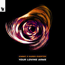 KIMMIC x Karen Overton — Your Loving Arms