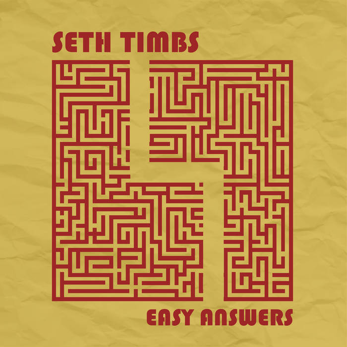 Easy Answers | Seth Timbs