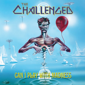 Can I Play with Madness cover
