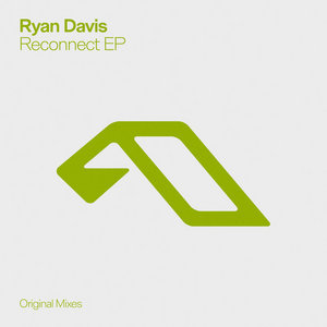 Ryan Davis — Reconnect EP