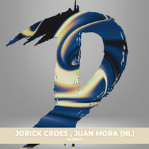 Duff Music — Jorick Croes Juan Mora (NL) - Slowly