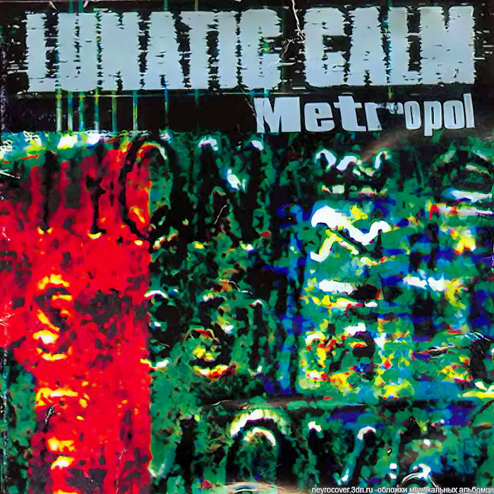 Lunatic Calm Metropol レコード　ヒップホップ、デジロック Metropol | Lunatic Calm