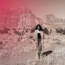 West Wind Blow From Your Prairie Nest cover art