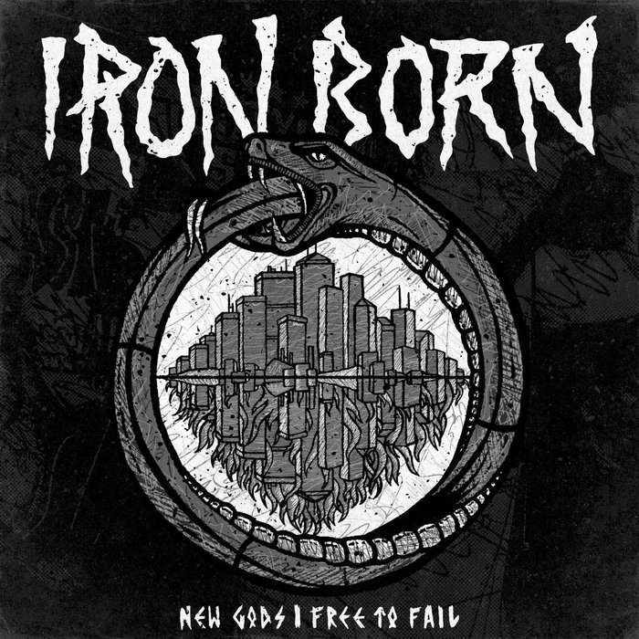 New Gods / Free to Fail Iron Born