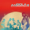 Angola Soundtrack 2 - Hypnosis, Distorsions & Other Sonic Innovations 1969-1978 (Analog Africa Nr. 15) Cover Art