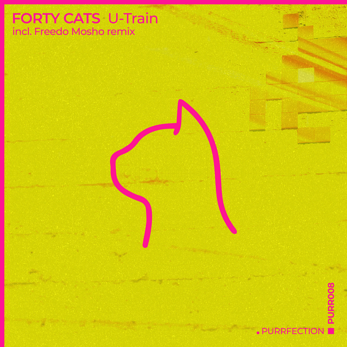 FORTY CATS - U-Train (incl. FREEDO MOSHO Remix)