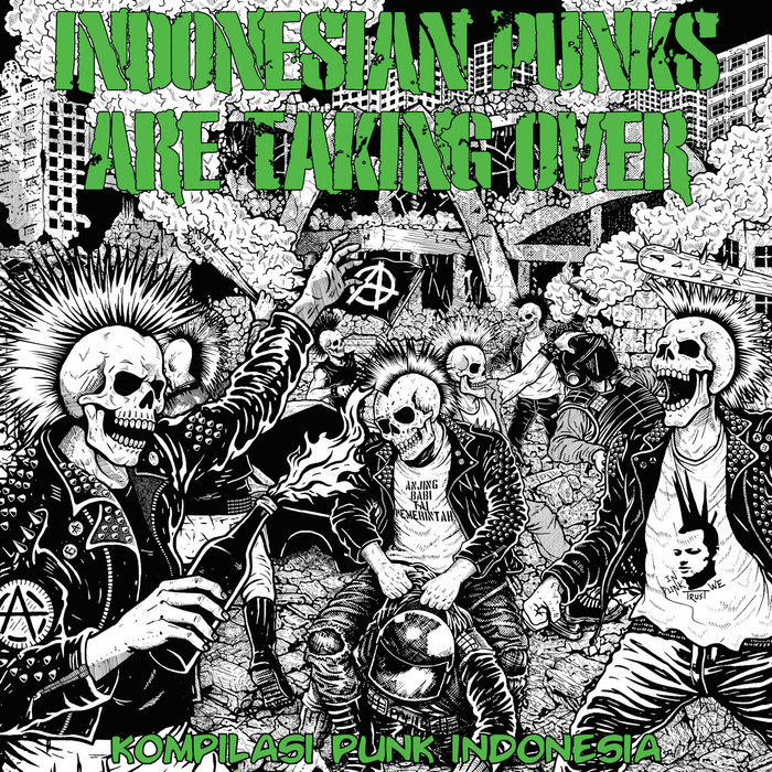 Pochette de Indonesian Punks Are Taking Over par In Punk We Trust