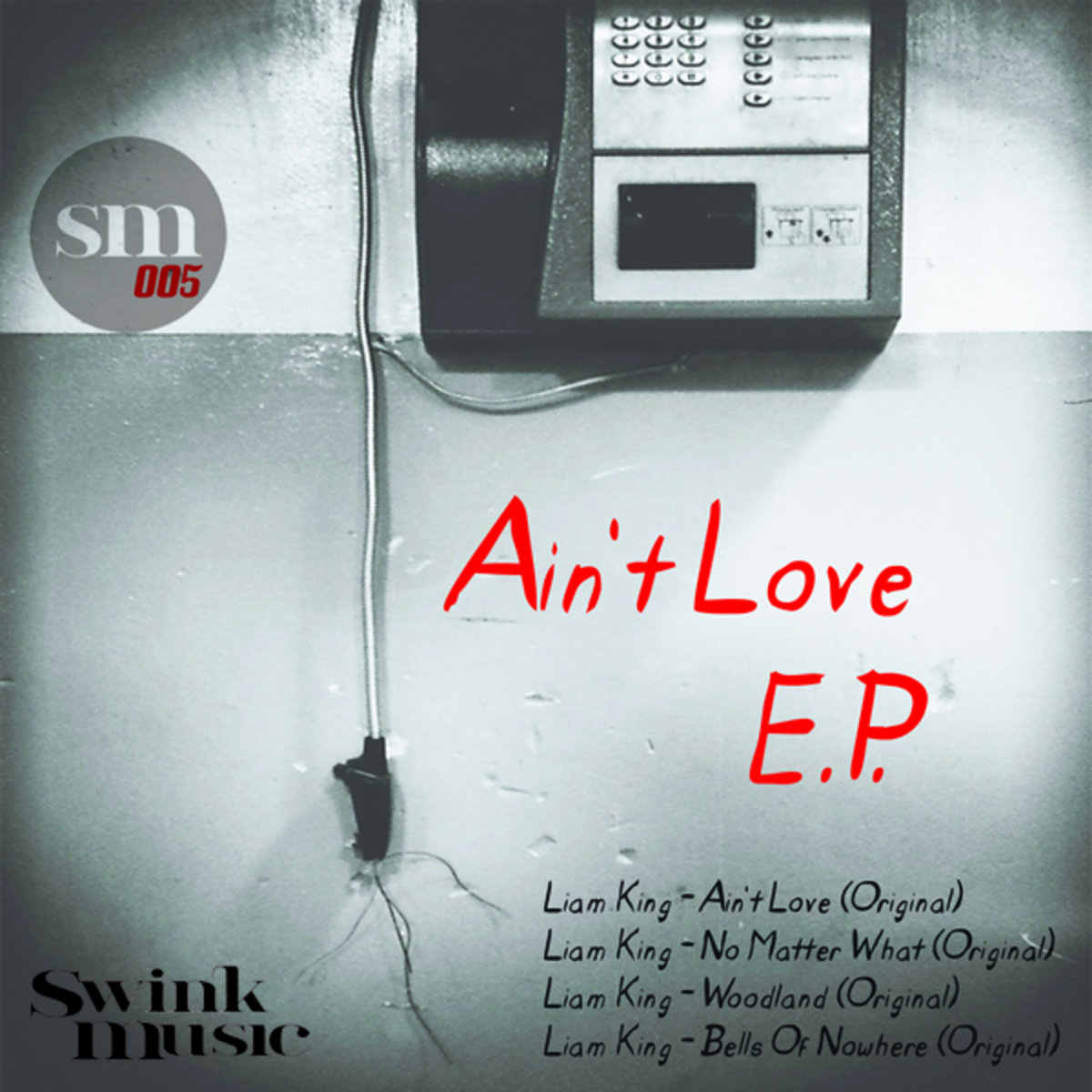 Liam King – Ain’t Love EP cover
