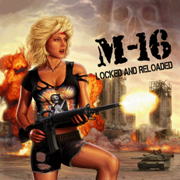 Locked and Reloaded | M-16 | Heaven and Hell Records