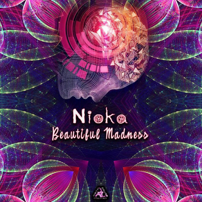 Nioka - Beautiful Madness (​​digiep188 - Digital Drugs Coalition