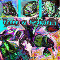 Penne & Spaghetti cover art