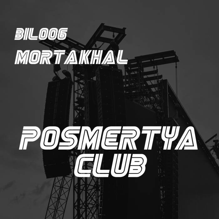 Mortakhal - Posmertya Club album artwork