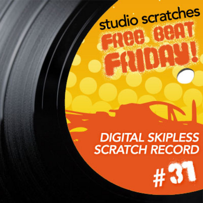 Digital Skipless Scratch Record 31 Studio Scratches