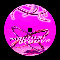 WC038: PERPETUAL GROOVE EP cover art
