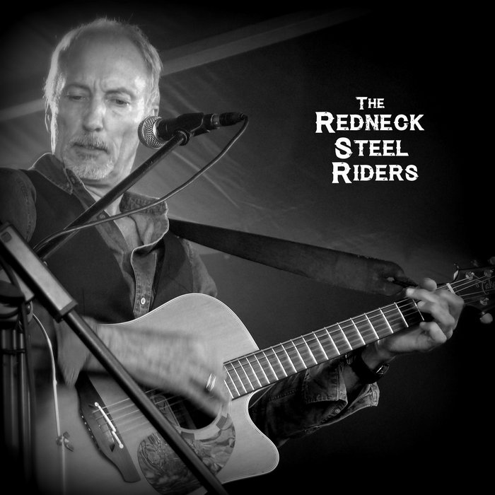 He Was My Best Friend | The **Redneck Steel Riders** | Redneck Steel Riders