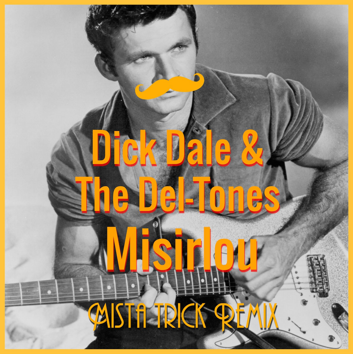 Misirlou dick. Misirlou dick Dale. Misirlou dick Dale & his del-Tones. Dick Dale Постер. Dick Dale Misirlou табы.