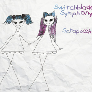 Switchblade Symphony — Scrapbook
