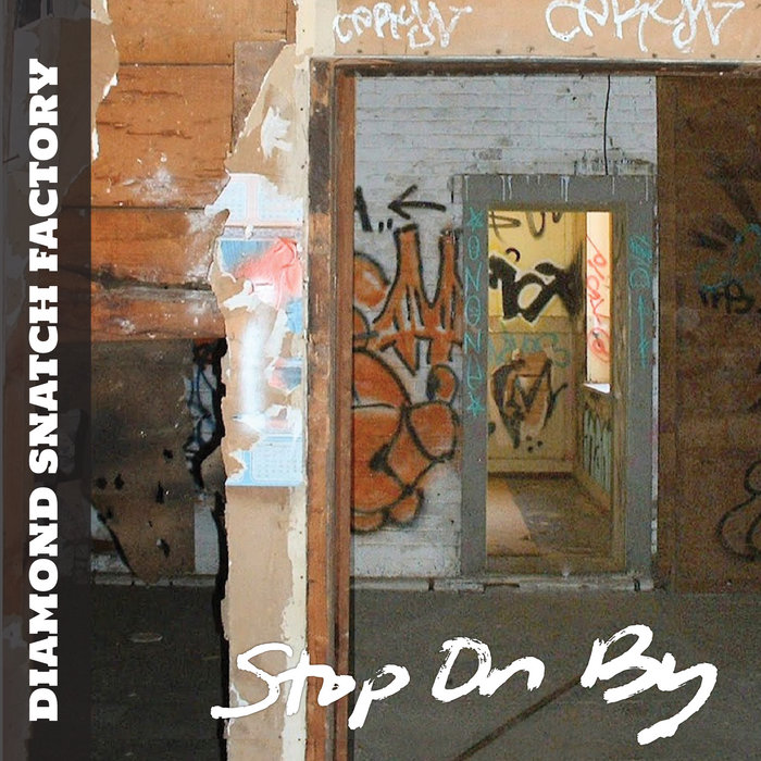 Stop On By | Diamond Snatch Factory