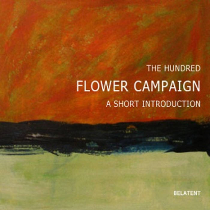 A Short Introduction The Hundred Flower Campaign