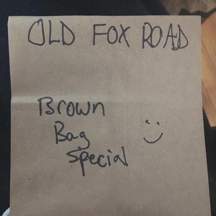 Brown Bag Special Old Fox Road