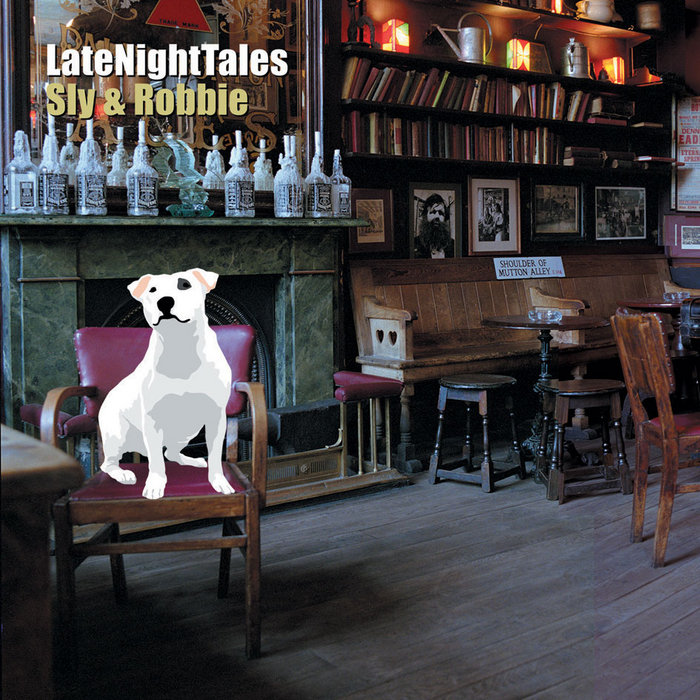 Late Night Tales: Sly & Robbie httpsf4bcbitscomimga18059432355jpg