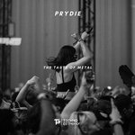 PRYDIE - The Taste of Metal