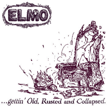 Album artwork for …gettin' Old, Rusted and Collapsed.(3rd Demo)