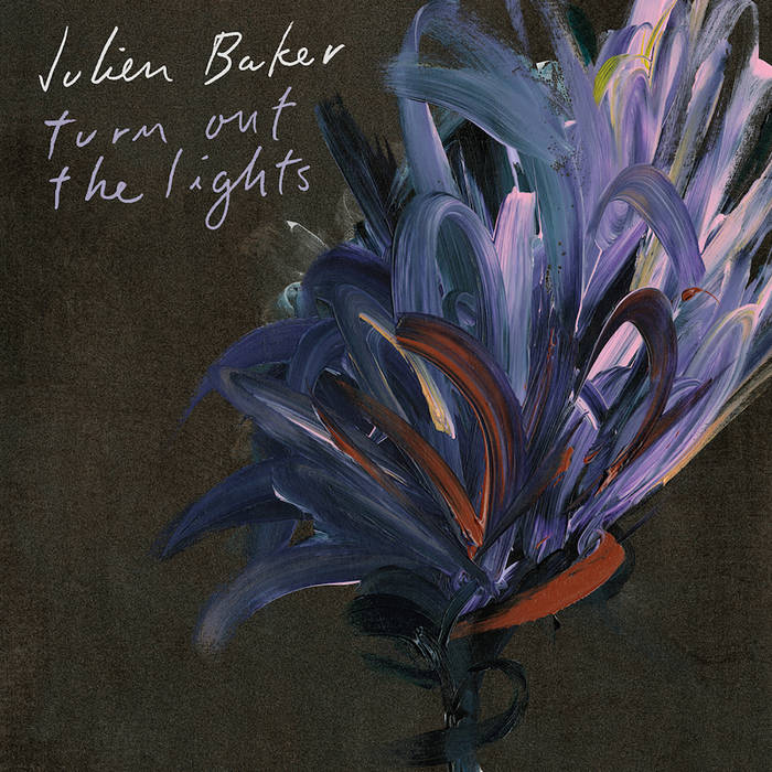 洋楽 Julien Baker - Turn Out The Lights Turn Out the Lights | Julien Baker