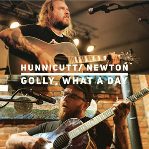 Golly, What A DayJames Hunnicutt/ WT Newton cover