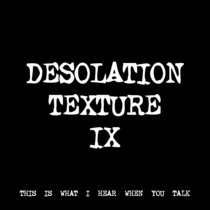 DESOLATION TEXTURE IX [TF00435] cover art