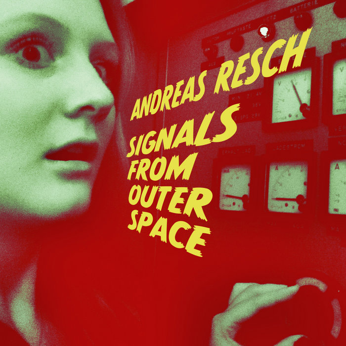 Signals From Outer Space Andreas Resch