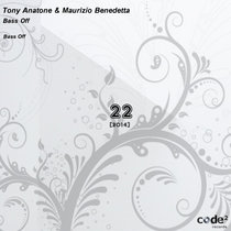 Tony Anatone & Maurizio Benedetta — Bass Off