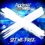 Andrew Sharp - Set Me Free