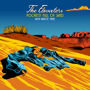 The Elovaters — Pockets Full Of Sand