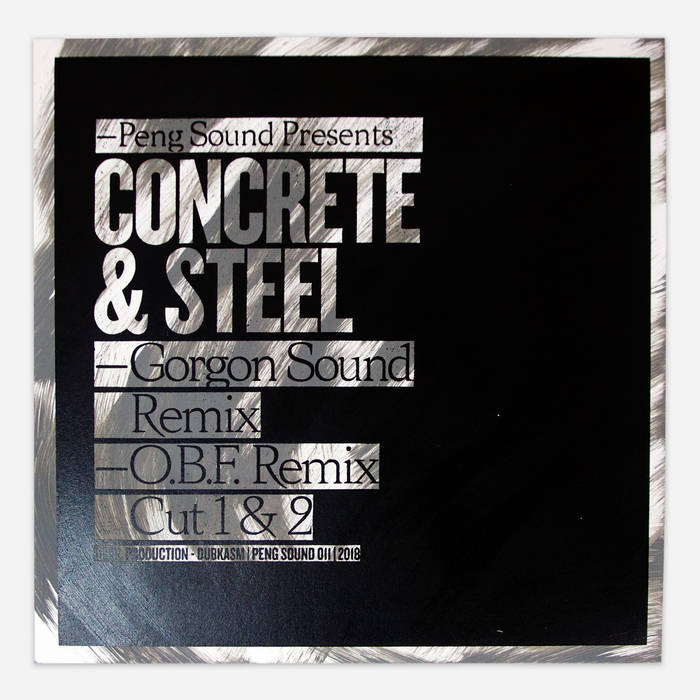 Concrete & Steel (Gorgon Sound & O.B.F. Remixes) | Dubkasm