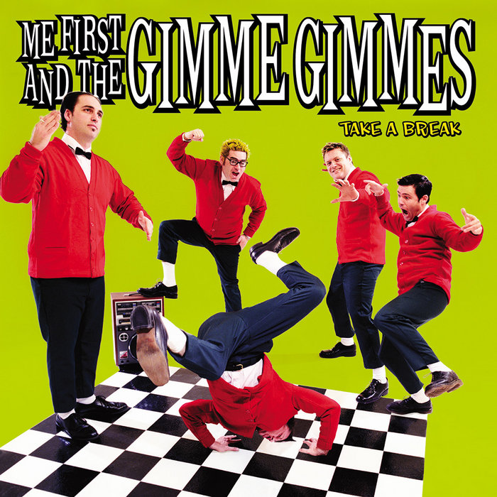 レア　日本カバー集　ME FIRST AND THE GIMME GIMMES Take a Break | Me First and the Gimme Gimmes