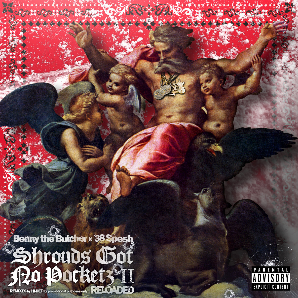 SHROUDS GOT NO POCKETZ 2: RELOADED | Benny the Butcher, Hi-DEF