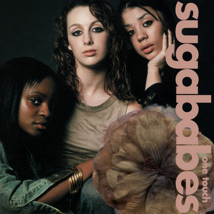 One Touch | Sugababes
