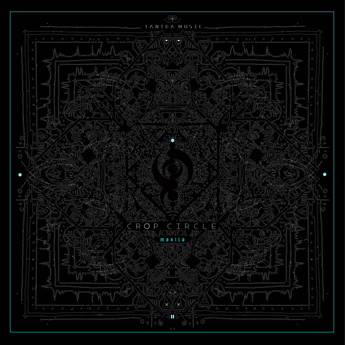 Crop Circle | MaxiLe | Tantra Music