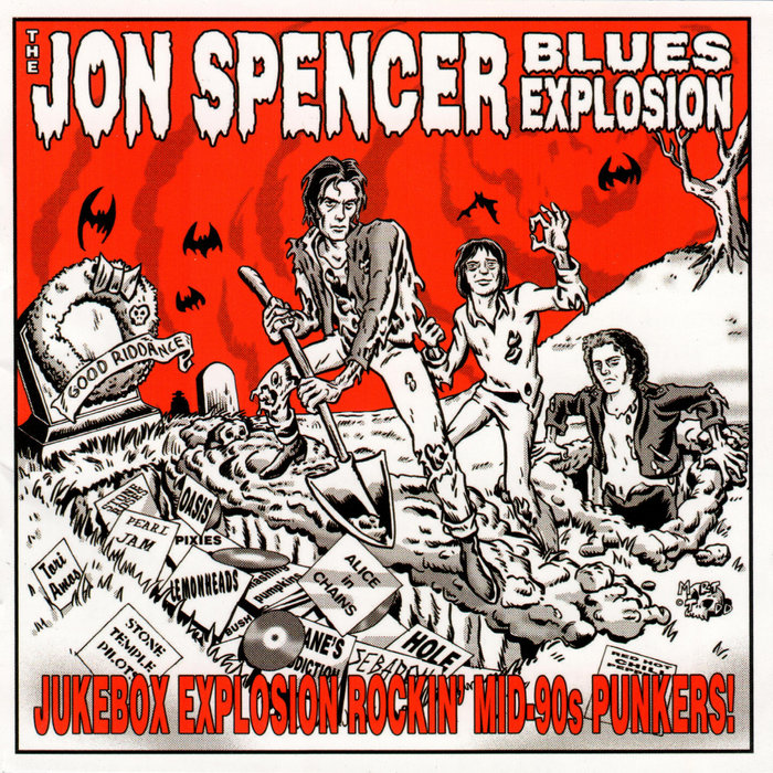 Jukebox Explosion, by The Jon Spencer Blues Explosion