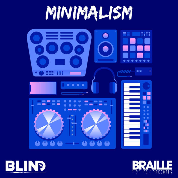 Minimalism by bLiNd