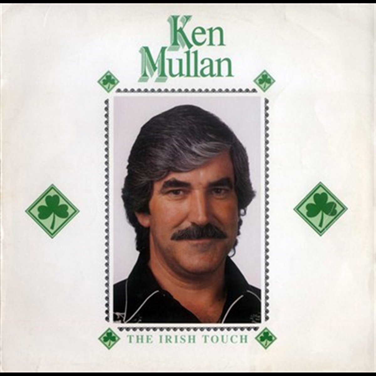 Ken Rohan Ireland The Irish Touch | Ken Mullan