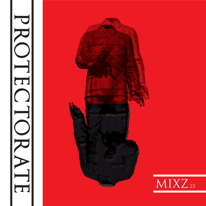 MIXZ | Protectorate