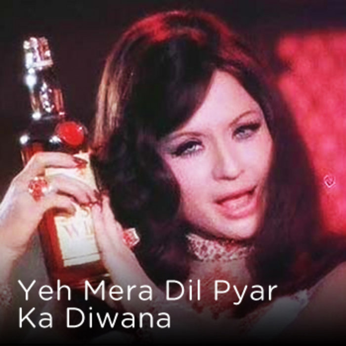 Yeh Mera Dil Pyar Ka Diwana THE FEROCIOUS LADOOS