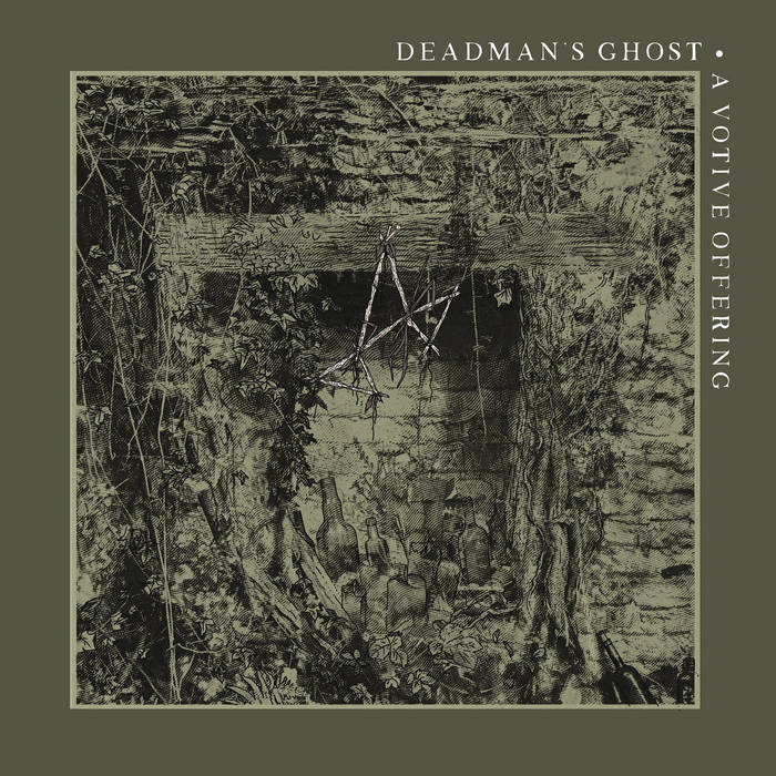 A Votive Offering | Deadman's Ghost | Cruel Nature Records